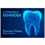 Friendly Reminder Postcard for the Dentist - DEN505PCC